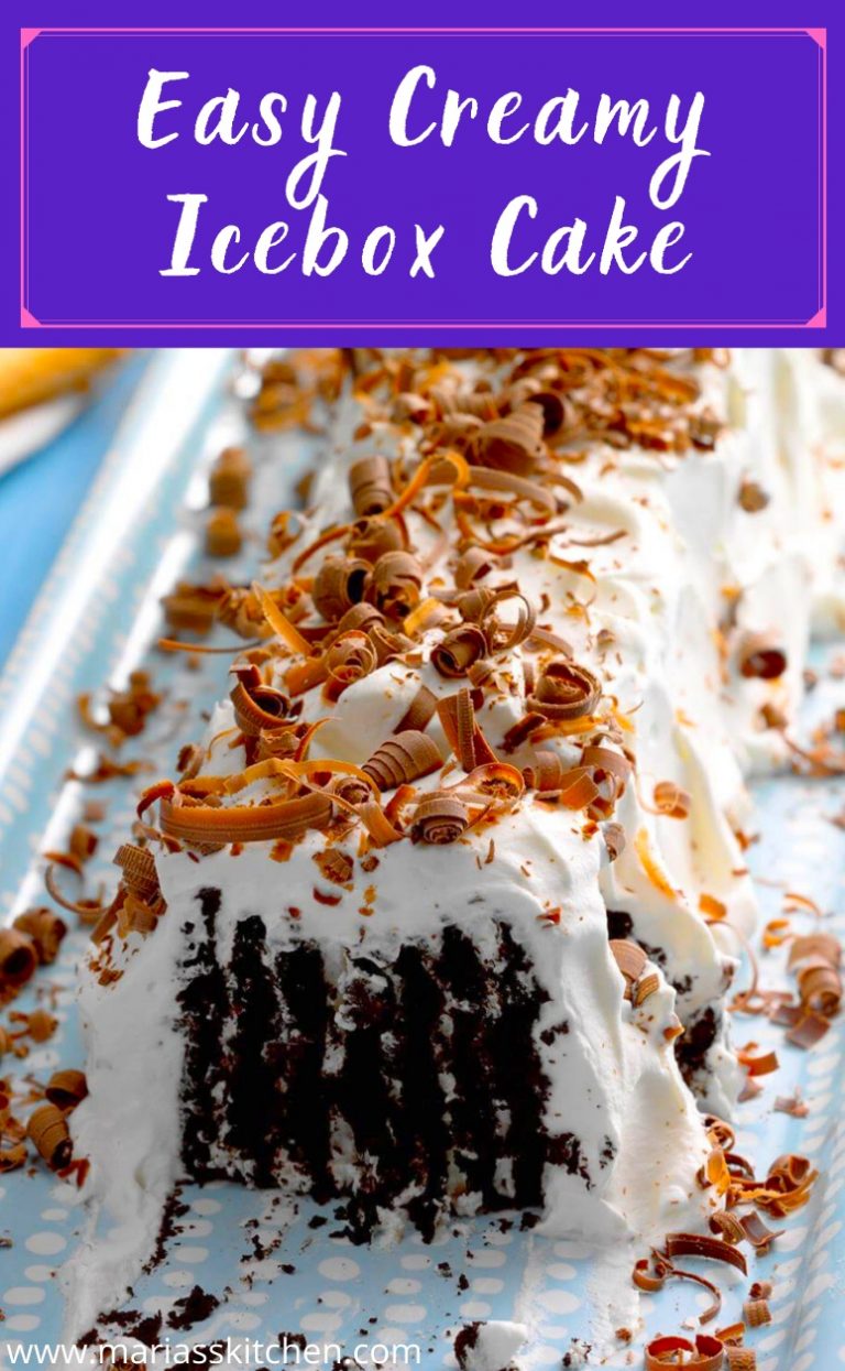 Easy Creamy Icebox Cake Maria's Kitchen