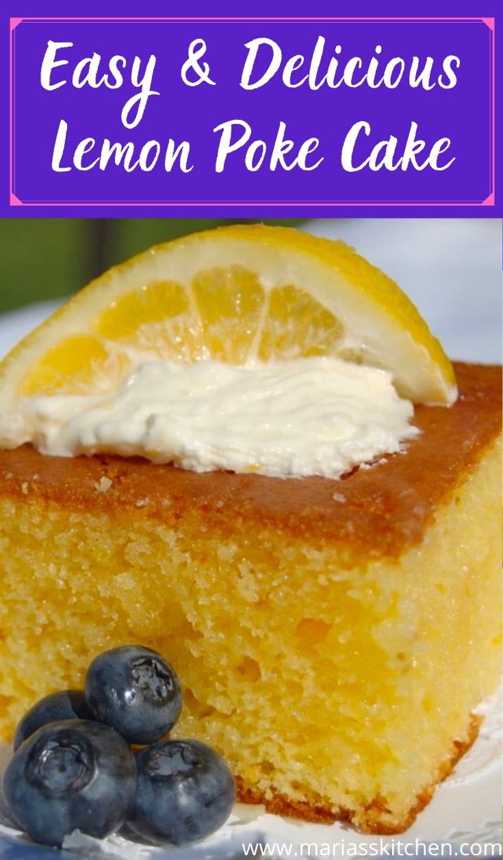 Easy Lemon Poke Cake - Maria's Kitchen