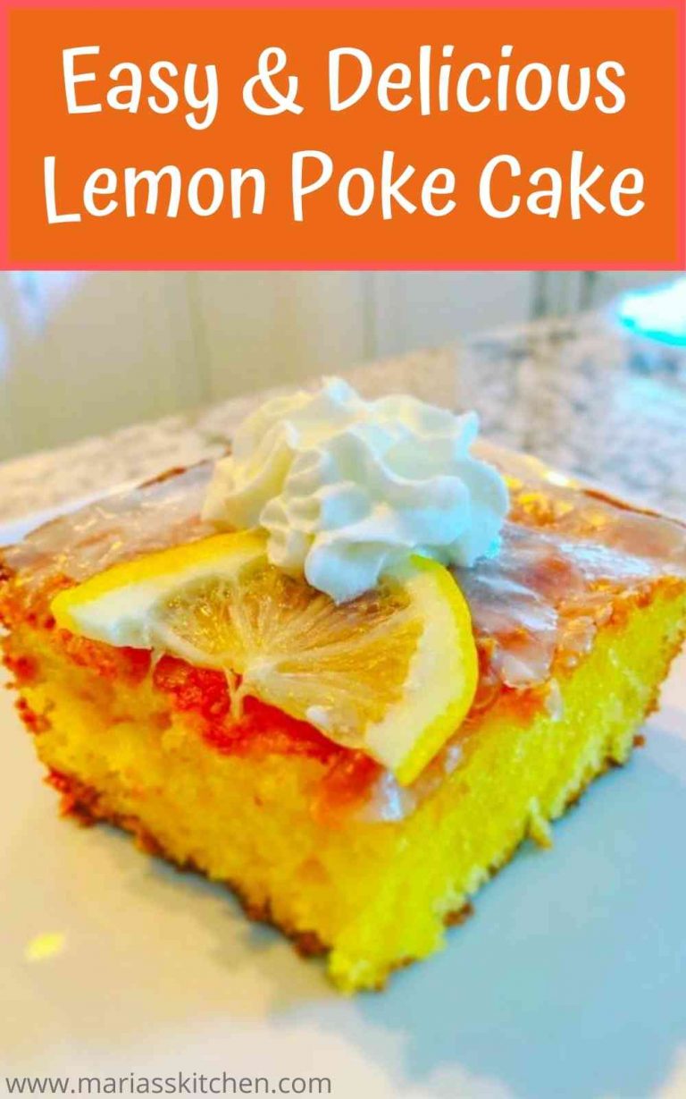 Easy Lemon Poke Cake - Maria's Kitchen