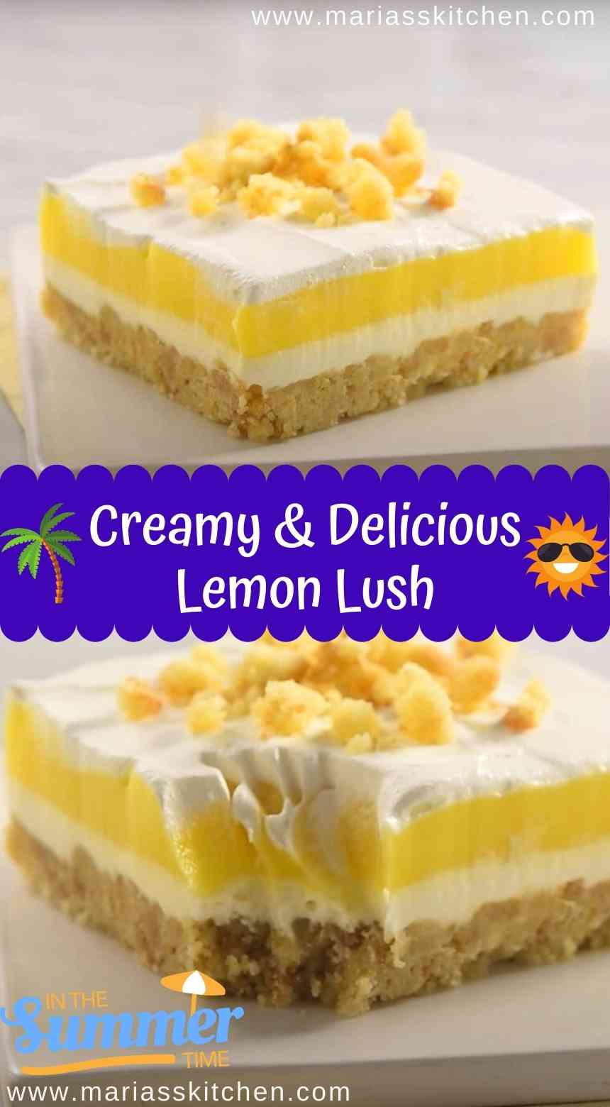 Creamy & Delicious Lemon Lush - Summer Desserts