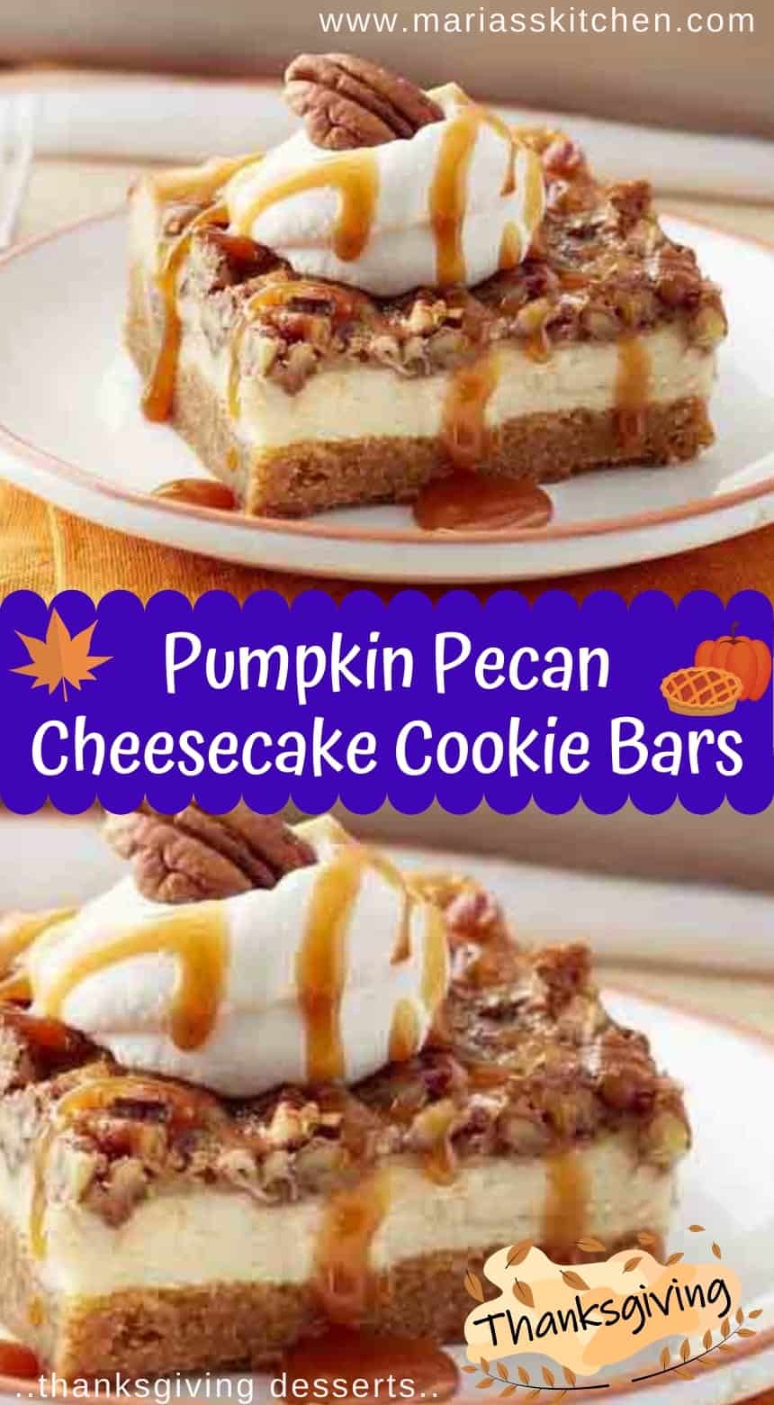 Pumpkin Pecan Cheesecake Cookie Bars - Thanksgiving Desserts