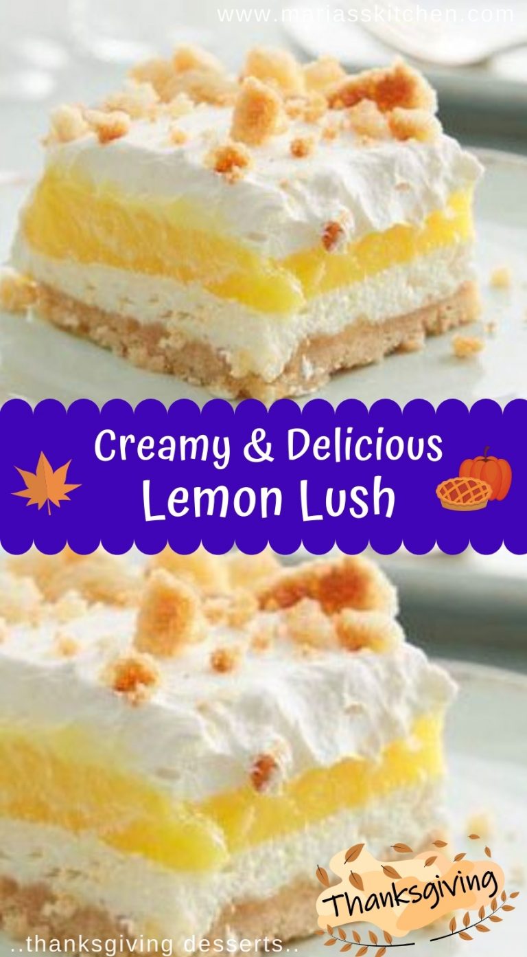 Creamy and Delicious Lemon Lush - Thanksgiving Desserts - Maria's Kitchen