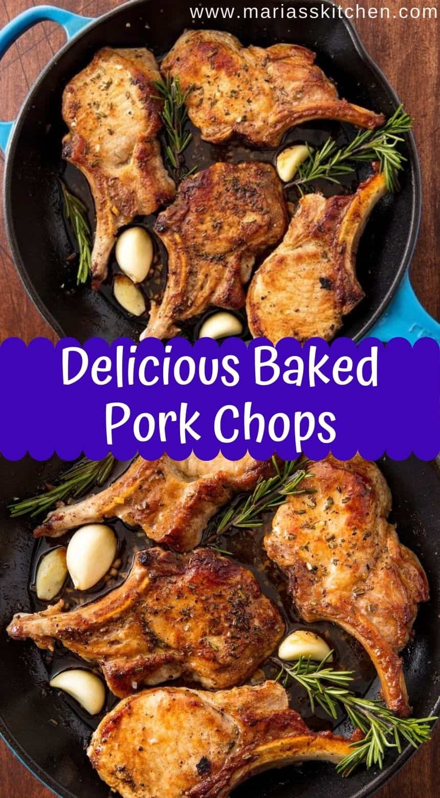 Delicious Baked Pork Chops - Maria's Kitchen