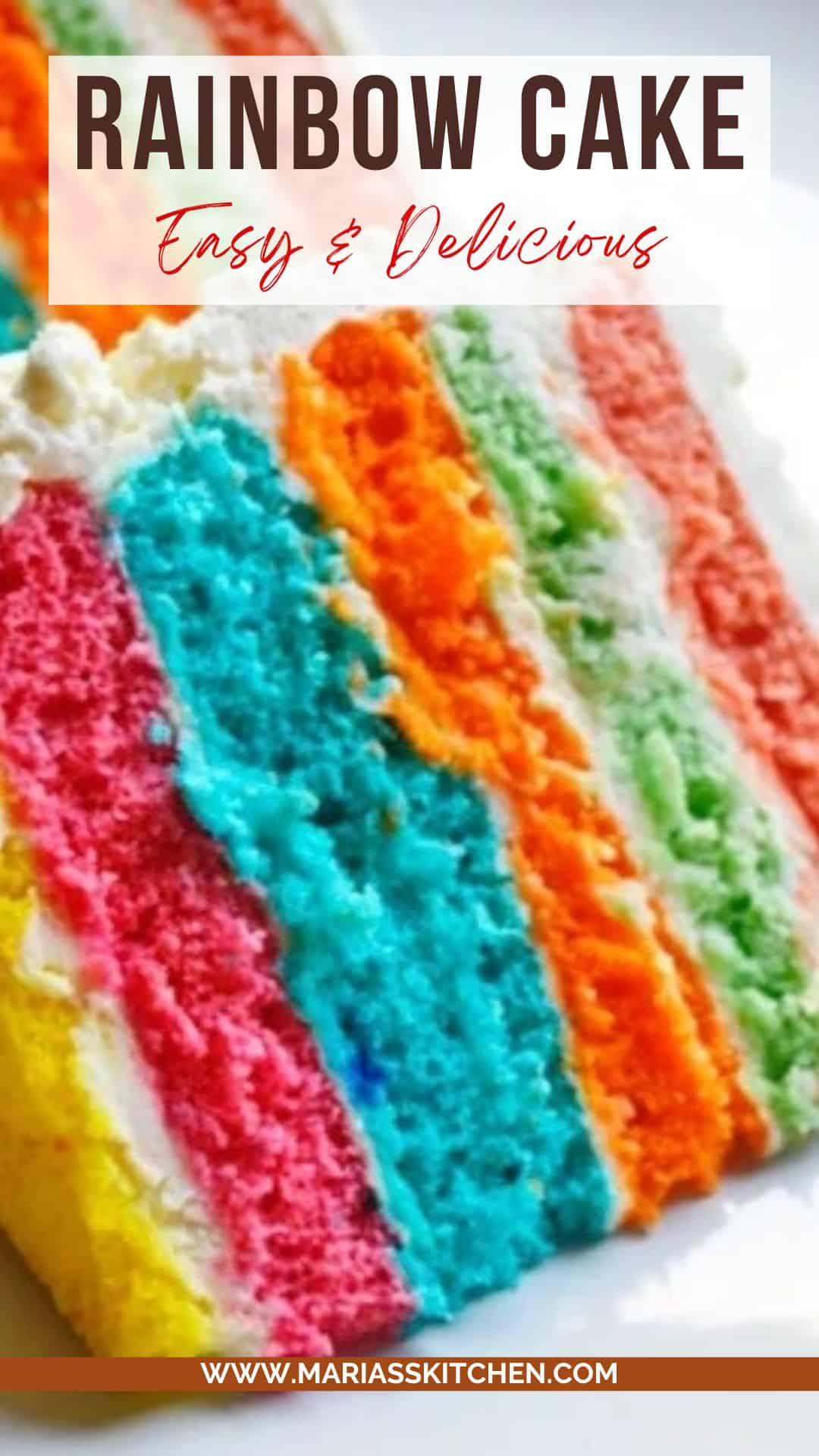 Easy & Delicious Rainbow Cake